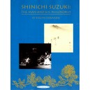 Shinichi SUZUKI - the Man & his Philosophy